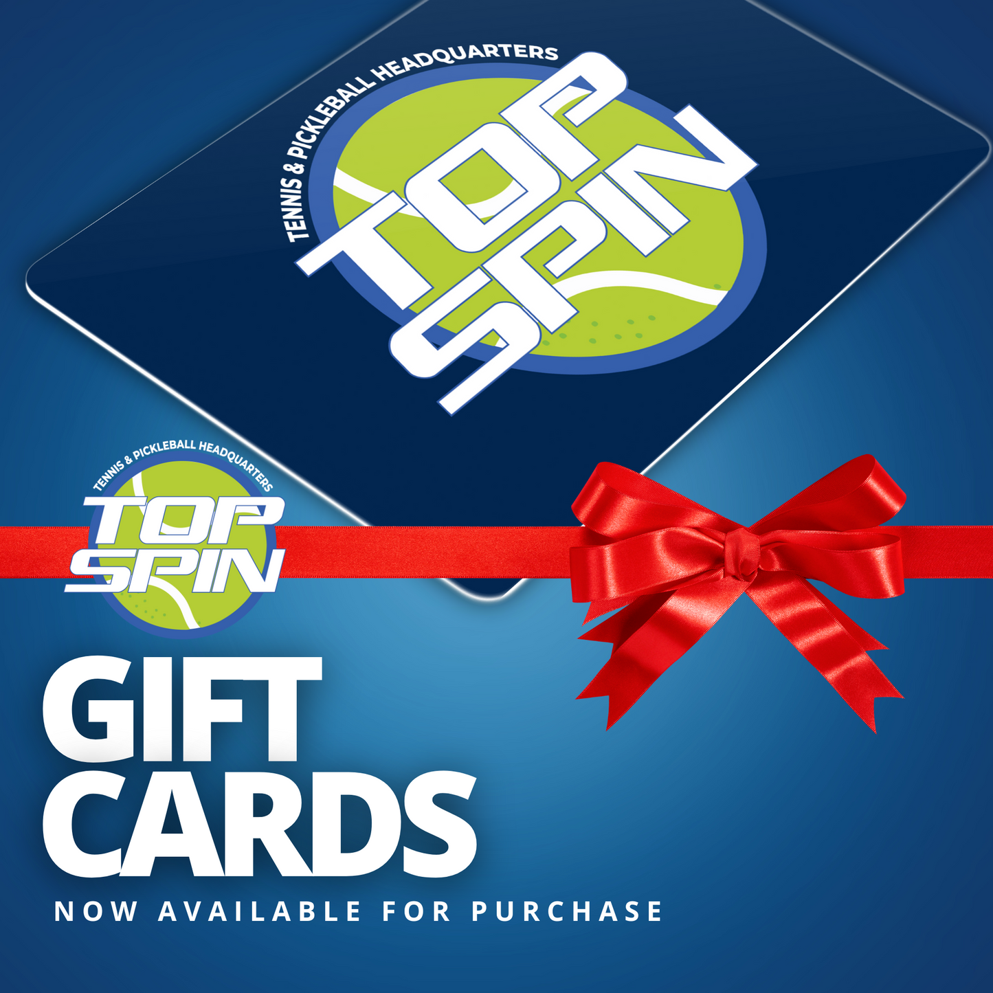 TOPSPIN RACQUET SPORTS GIFT CARD
