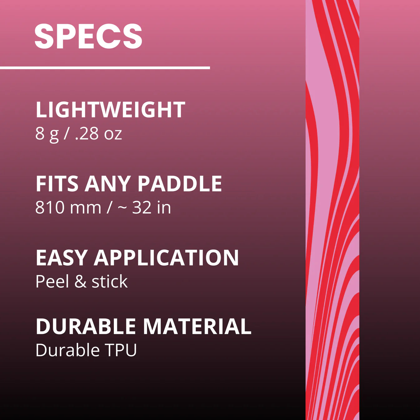 EDGY PADDLE EDGE TAPE